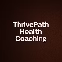 ThrivePath Health Coaching