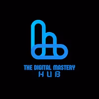 The Digital Mastery Hub
