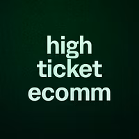 high ticket ecomm 
