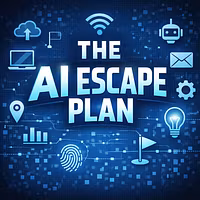 The AI Escape Plan