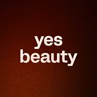 yes beauty