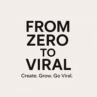 From Zero To Viral