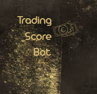 Trading Score Bot