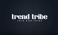 Trend tribe