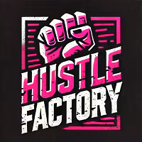 Hustle Factory