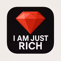 I am just rich.