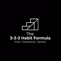 The 3–3–3 Habit Formula