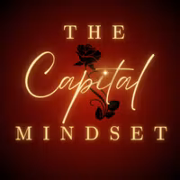 The Capital Mindset
