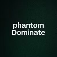phantom Dominate