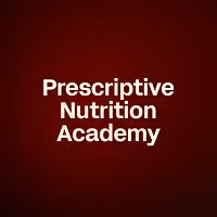 Prescriptive Nutrition Academy