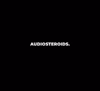 AudioSteroids