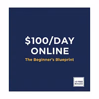 The $100/Day Online Blueprint