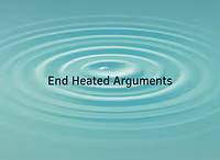 End Heated Arguments
