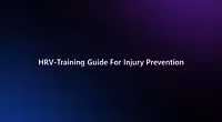 HRV-Training Guide For Injury Prevention