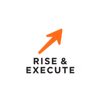 Rise & Execute