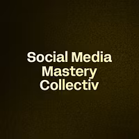 Social Media Mastery Collectiv