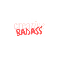 Creative Badass