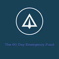 The 60 Day Emergency Fund Blueprint