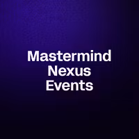 Mastermind Nexus Events