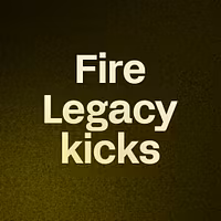 Fire Legacy kicks
