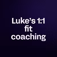 Luke’s 1:1 fit coaching 