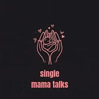 Singlemamatalks