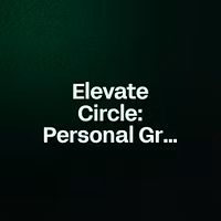 Elevate Circle: Personal Growt