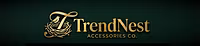 TrendNest Accessories Co.
