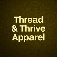 Thread & Thrive Apparel