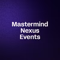 Mastermind Nexus Events
