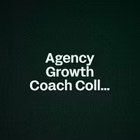 Agency Growth Coach Collective