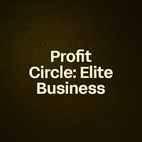 Profit Circle: Elite Business 