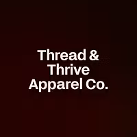 Thread & Thrive Apparel Co.