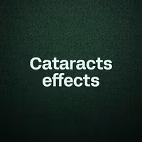 Cataracts effects