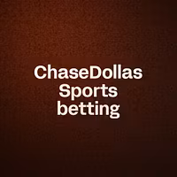 ChaseDollas Sports betting