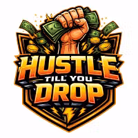 HustleTillYouDrop