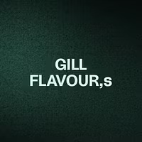 GILL FLAVOUR,s
