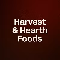 Harvest & Hearth Foods