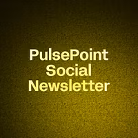 PulsePoint Social Newsletter