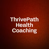 ThrivePath Health Coaching