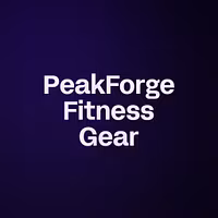 PeakForge Fitness Gear