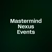 Mastermind Nexus Events