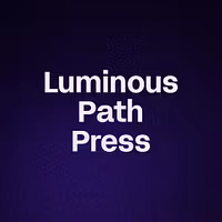 Luminous Path Press