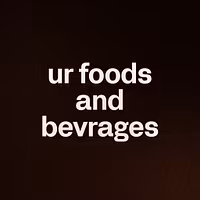 ur foods and bevrages