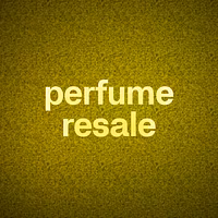 perfume resale