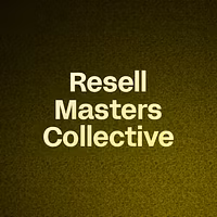Resell Masters Collective
