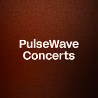 PulseWave Concerts