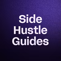 Side Hustle Guides 