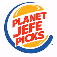 PlanetJefePicks