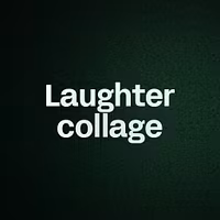 Laughter collage